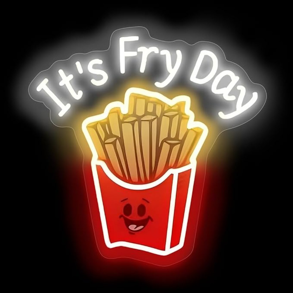 Commercial Kitchen Walls - French Fries Neon Light,It's Fry Day